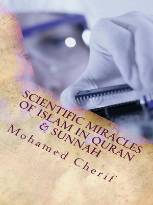 cover image of Scientific Miracles of Islam In Quran & Sunnah